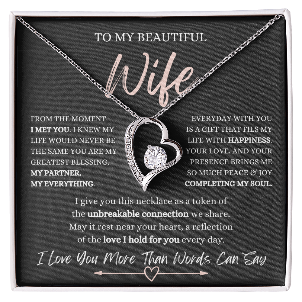 To My Beautiful Wife, From The Moment, I Met You - Forever Love Necklace